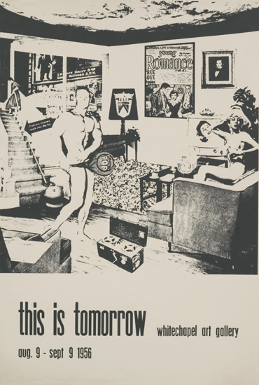 Richard Hamilton, Poster for 'This is Tomorrow' exhibition (1956)